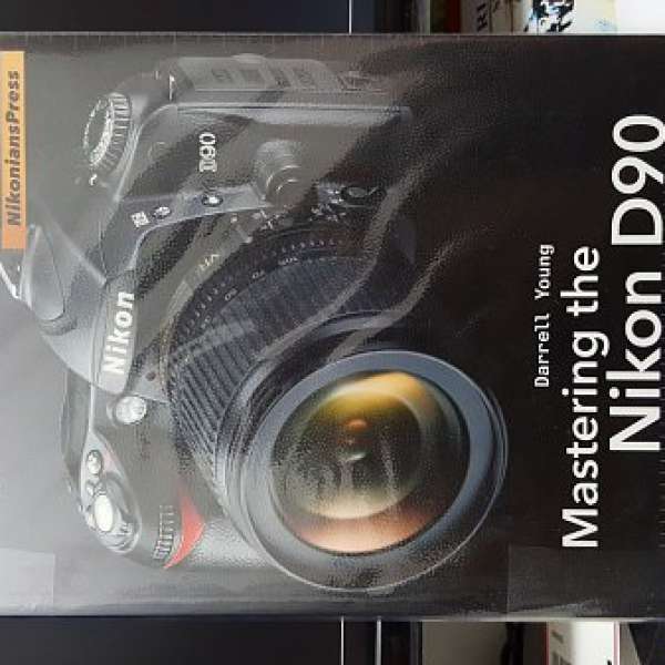 Mastering the Nikon D90