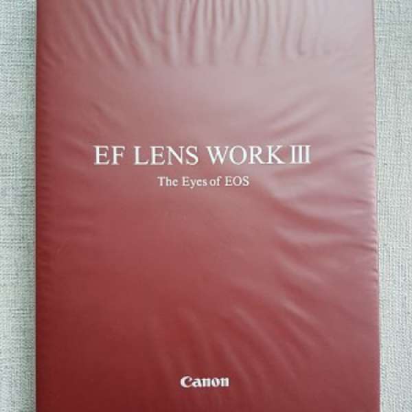 Canon EF Lens Work III - The Eyes of EOS (英文版)