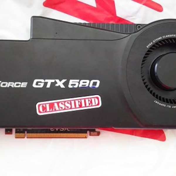 EVGA GTX 580 CLASSIFIED 3GB 雙精度顯示卡 Nvidia