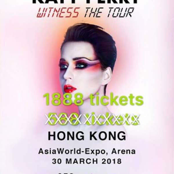 Katy Perry 香港演唱會 1888靚位連位 KatyPerryHK Katyperry香港 Katyperrywitness