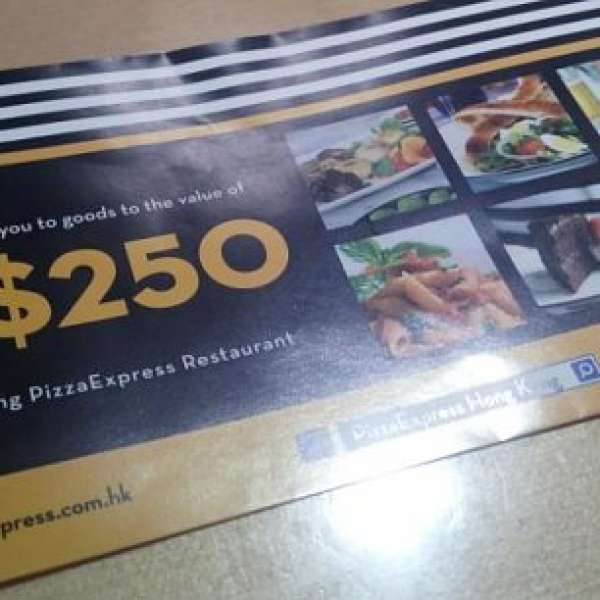 ✿ Pizza Express $250 現金券一張 (放$140) 非常抵