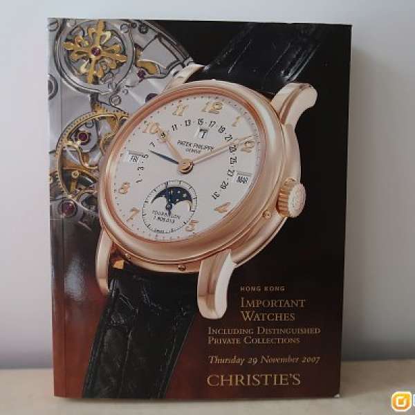 Hong Kong Important Watches Christie's 佳士得名手錶拍賣書 November 2007