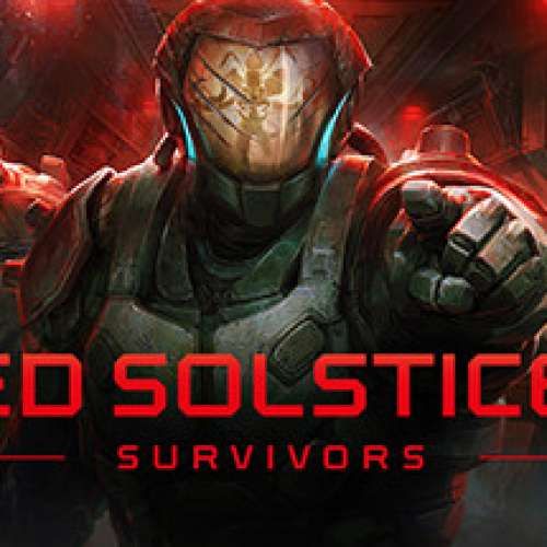 《Red Solstice 2: Survivors - 紅色至日2：倖存者》Steam遊戲