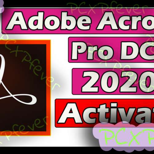 可永久使用 正版Adobe Acrobat Pro DC 2020 /2019 編輯軟件 For windows / Mac