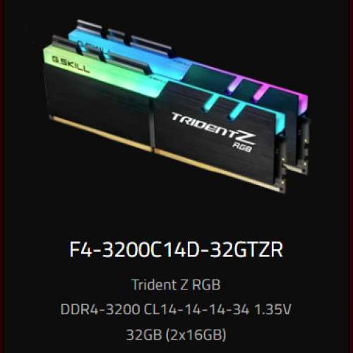 Samsung B-die G.SKILL TRIDENT Z RGB DDR4 3200 CL14 16GB X 2