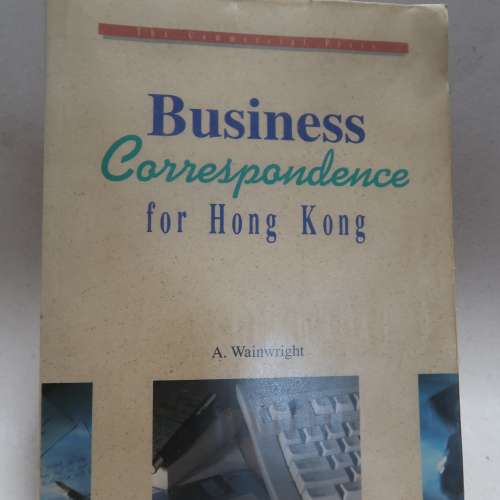 Business Correspondence for Hong Kong A. Wainwright The Commercial Press HK Ltd
