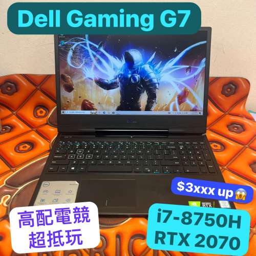 (荃灣實體店，電競筆電 ) Dell   Gaming G7  i7 8750H /15.6寸/16, 32gb ram/512gb...