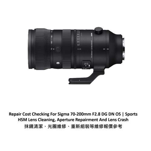 Repair Cost Checking For Sigma 70-200mm F2.8 DG DN OS | Sports HSM Lens Cleaning