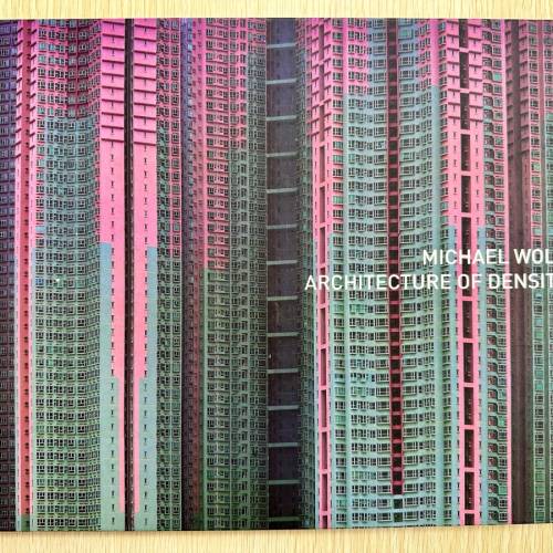 Michael Wolf Architecture of Density