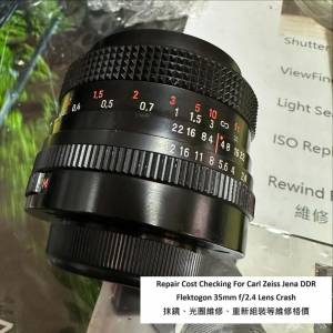 Repair Cost Checking For Carl Zeiss Jena DDR Flektogon 35mm F/2.4 [electric] MC