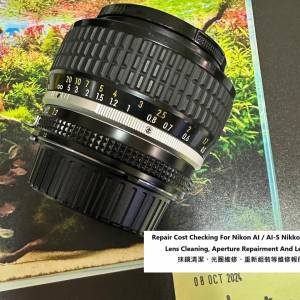 Repair Cost Checking For Nikon AI / AI-S Nikkor 50mm f/1.2 Lens Cleaning 維修...