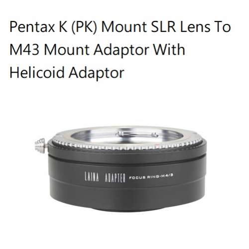 Pentax K (PK) Mount SLR Lens To M43 Mount Adaptor With Helicoid Adaptor (微距...