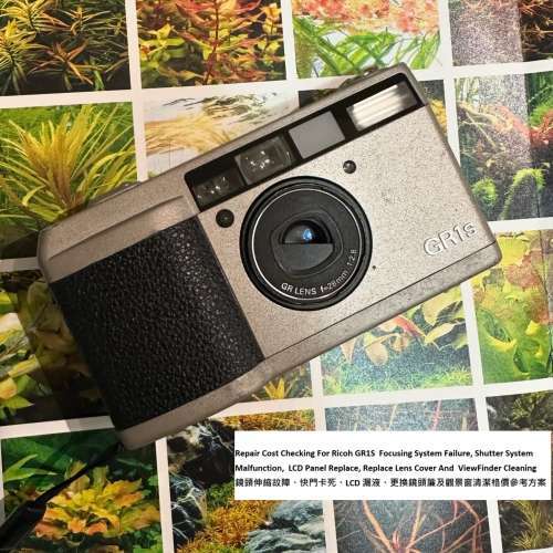 Repair Cost Checking For Ricoh GR1S Focusing System Failure 維修格價參考方案