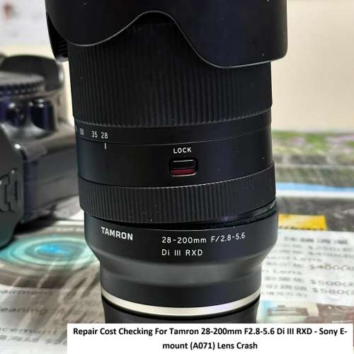 Repair Cost Checking For Tamron 28-200mm F2.8-5.6 Di III RXD Lens Crash 重新組...