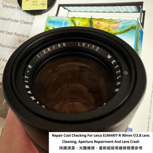 Repair Cost Checking For Leica ELMARIT-R 90mm f/2.8 Lens Cleaning 維修報價參考