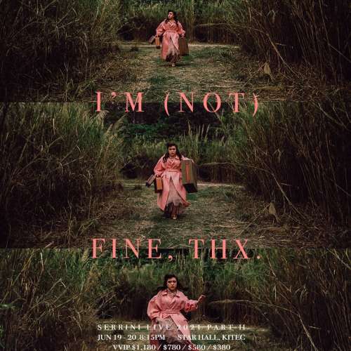 Serrini I’M (NOT) FINE, THX. 演唱會 Poster