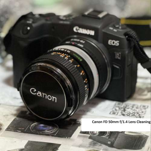 Repair Cost Checking For CANON FD 50mm f/1.4 Crash 抹鏡、光圈維修、重新組裝等...