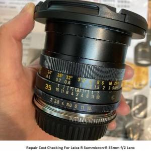Repair Cost Checking For Leica R Summicron-R 35mm f/2 Lens Crash 抹鏡、光圈維...