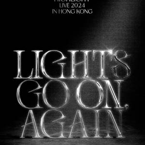 [平放] Highlight lights go on again 香港演唱會 2024