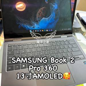 (荃灣實體店，全套 ) Samsung Galaxy Book 2 Pro 360 /13 /i5-12/16gb ram/512gb s...