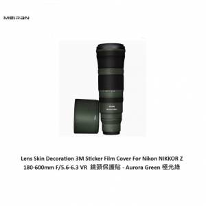 3M Sticker Film Cover For Nikon NIKKOR Z 180-600mm F/5.6-6.3 VR - Aurora Green