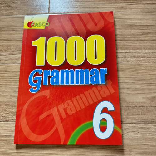 小六英文補充練習/Casco 1000 Grammar 六年級英語文法補充練習/精英班暑假加操/試前...