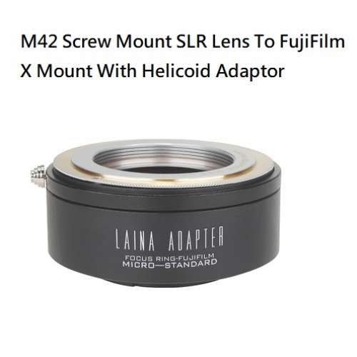 LAINA M42 Screw Mount SLR Lens To FujiFilm X Mount With Helicoid Adaptor (神...