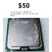 Intel Pentium D 處理器 925 4M 快取記憶體，3.00 GHz，800 MHz 前端匯流排    一2025