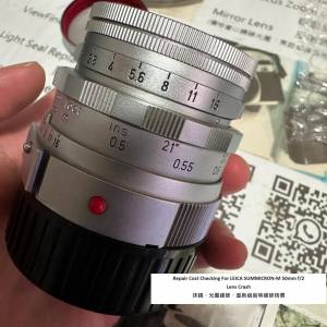 Repair Cost Checking For Leica Summicron-M 50mm f/2 Lens Crash 抹鏡、光圈維修...