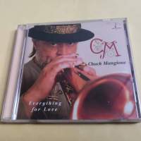 Chuck Mangione - Everything for Love