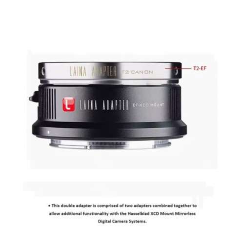 LAINA  T-Mount (T / T-2) Screw And Canon EOS To Hasselblad XCD Mount (雙重接環)