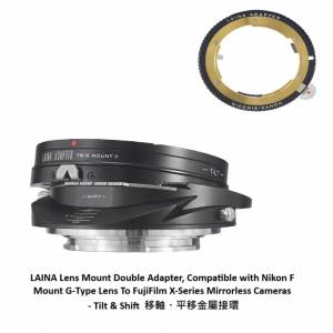 LAINA Nikon G-Type Lens To FujiFilm X-Series Mirrorless Cameras Tilt & Shift