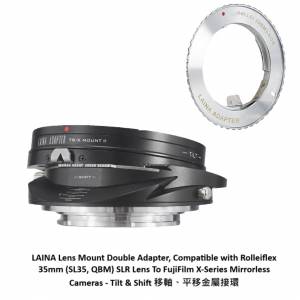 LAINA Rolleiflex 35mm QBM To FujiFilm X-Series Mirrorless Cameras Tilt & Shift