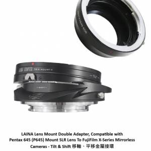 LAINA Pentax 645 (P645)  To FujiFilm X-Series Mirrorless Cameras Tilt & Shift