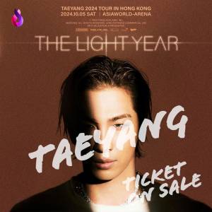 太陽演唱會2024香港站（加開一場）｜TAEYANG 2024 TOUR [THE LIGHT YEAR] IN HONG ...