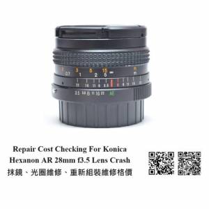 Repair Cost Checking For Konica Hexanon AR 28mm f3.5 Lens Cleaning