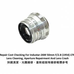 Repair Cost Checking For Industar-26M 50mm F/2.8 (1954) LTM Lens Cleaning