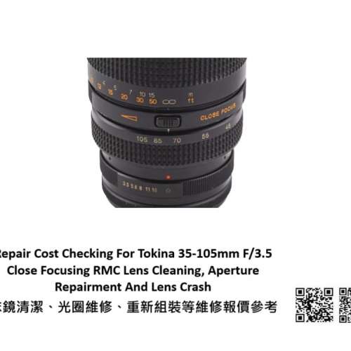 Repair Cost Checking For Tokina 35-105mm F/3.5 Close Focusing RMC Lens Cleaning