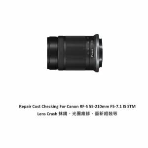 Repair Cost Checking For Canon RF-S 55-210mm F5-7.1 IS STM Lens Cleaning