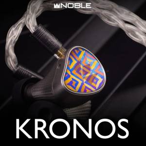 Noble Kronos / 64audio U18S