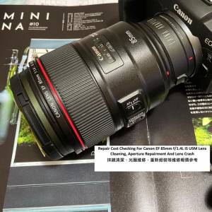 Repair Cost Checking For Canon EF 85mm f/1.4L IS USM Lens Cleaning