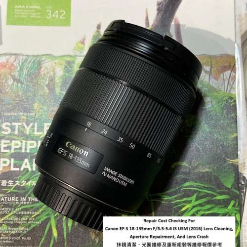 Repair Cost Checking For Canon EF-S 18-135mm F/3.5-5.6 IS USM (2016) Lens Clean