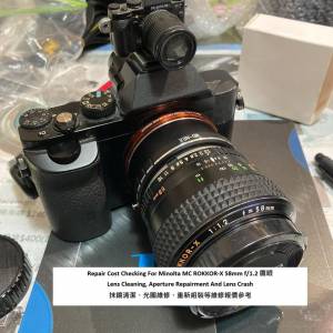 Repair Cost Checking For Minolta MC ROKKOR-X 58mm f/1.2 鷹眼 Lens Cleaning