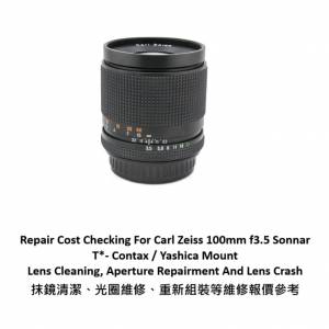 Repair Cost Checking For Carl Zeiss 100mm f3.5 Sonnar T*- Contax / Yashica Mount