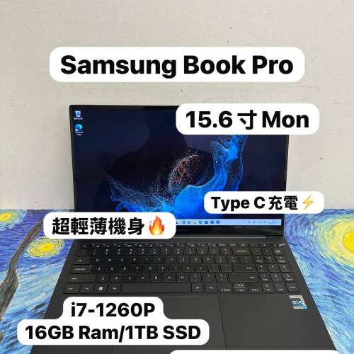 (超輕薄 i7 雙GPU三星15.6寸文書機🔥）Samsung Galaxy i7-1260P/16GB Ram/128,256,...