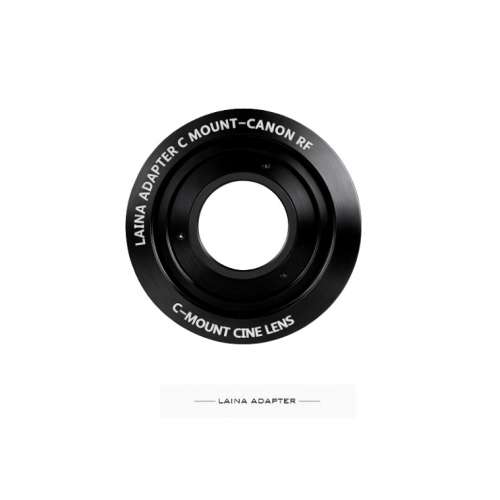 LAINA Lens Mount Adapter - C-Mount CCTV / Cine Lens o Canon RF (EOS-R) Mount