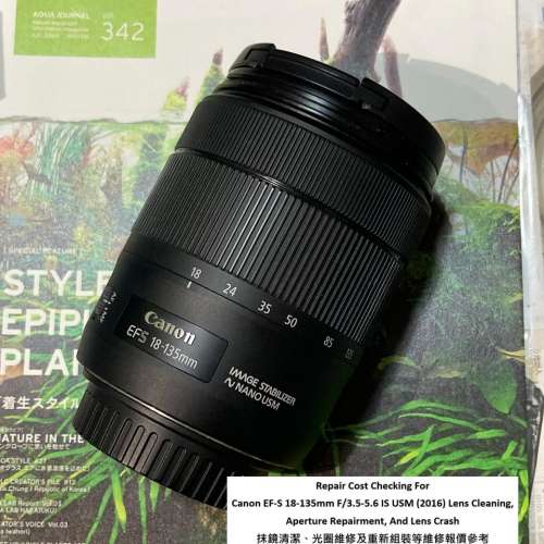 Repair Cost Checking For Canon EF-S 18-135mm F/3.5-5.6 IS USM (2016) Lens Clean