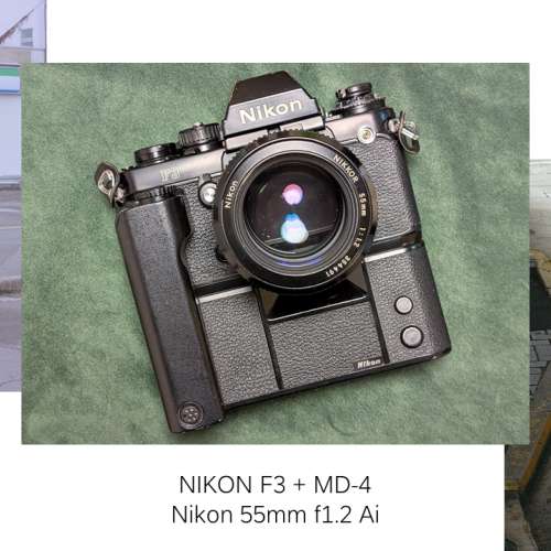 Nikon F3 + MD4摩打 + Nikon 55mm f1.2