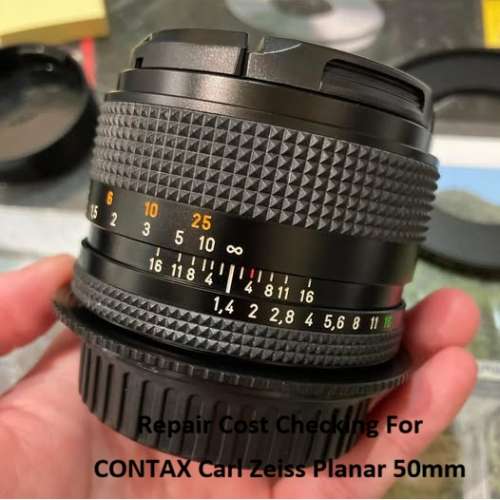 Repair Cost Checking For CONTAX Carl Zeiss Planar 50mm f/1.4 T* (1974)
