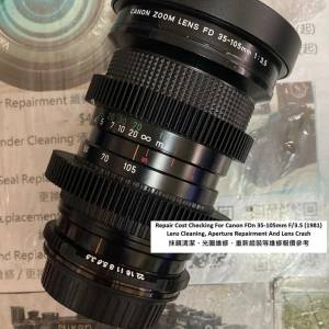 Repair Cost Checking For Canon FDn 35-105mm F/3.5 (1981) Lens Cleaning,